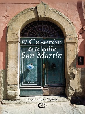 cover image of El caserón de la calle San Martín